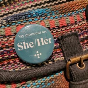 3 For $12 Pronouns Pin She/Her Button
